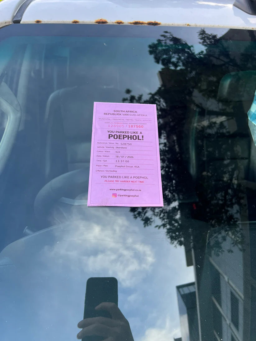 'You Parked Like A Poephol' Fines- Pack of 10